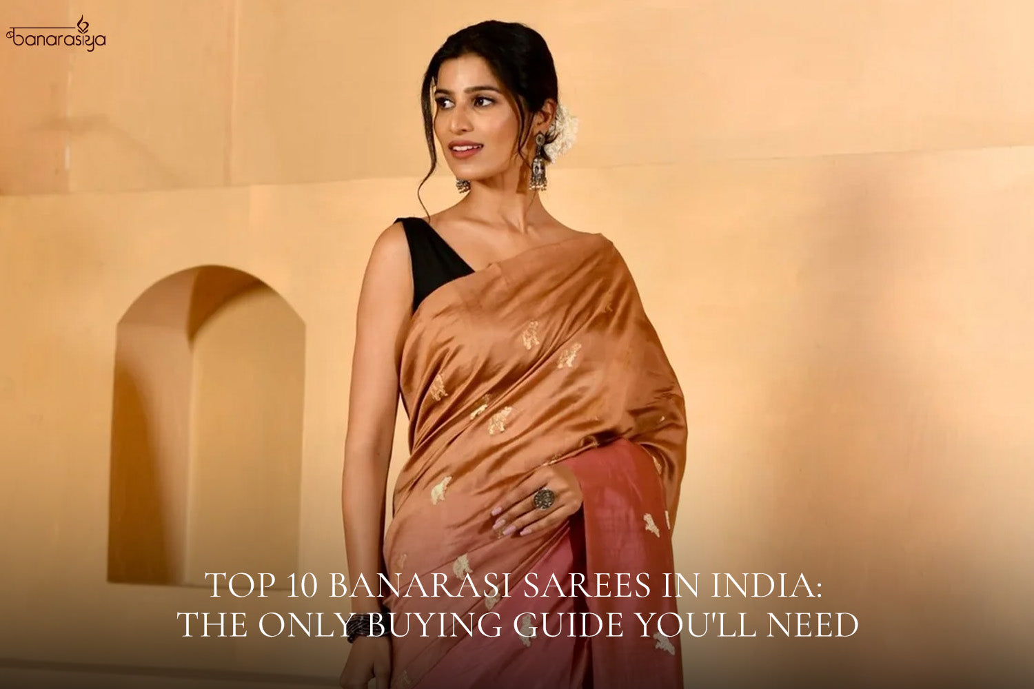 Top 10 Banarasi Sarees in India: The Only Buying Guide You'll Need